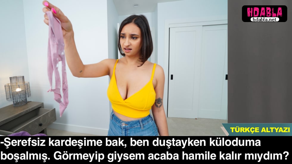 Kız kardeşim duştayken iç çamaşırına tutkal sıktım Döl sandı